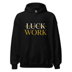 Motivational hoodie — Luck Work gold statement, Merlin Fashion
