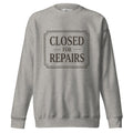 Minimalist statement sweatshirt — Closed for Repairs, Merlin Fashion