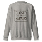 Minimalist statement sweatshirt — Closed for Repairs, Merlin Fashion